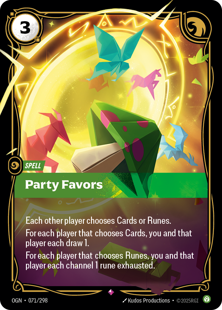 Riftbound Spell: Party Favors. Each other player chooses Cards or Runes. For each player that chooses Cards, you and that player each draw 1. For each player that chooses Runes, you and that player each channel 1 rune exhausted.