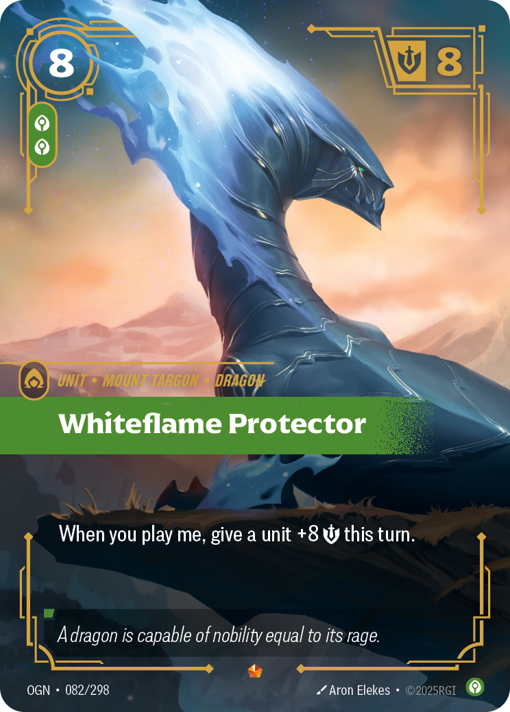 Riftbound Unit: Whiteflame Protector. When you play me, give a unit +8 [S] this turn.