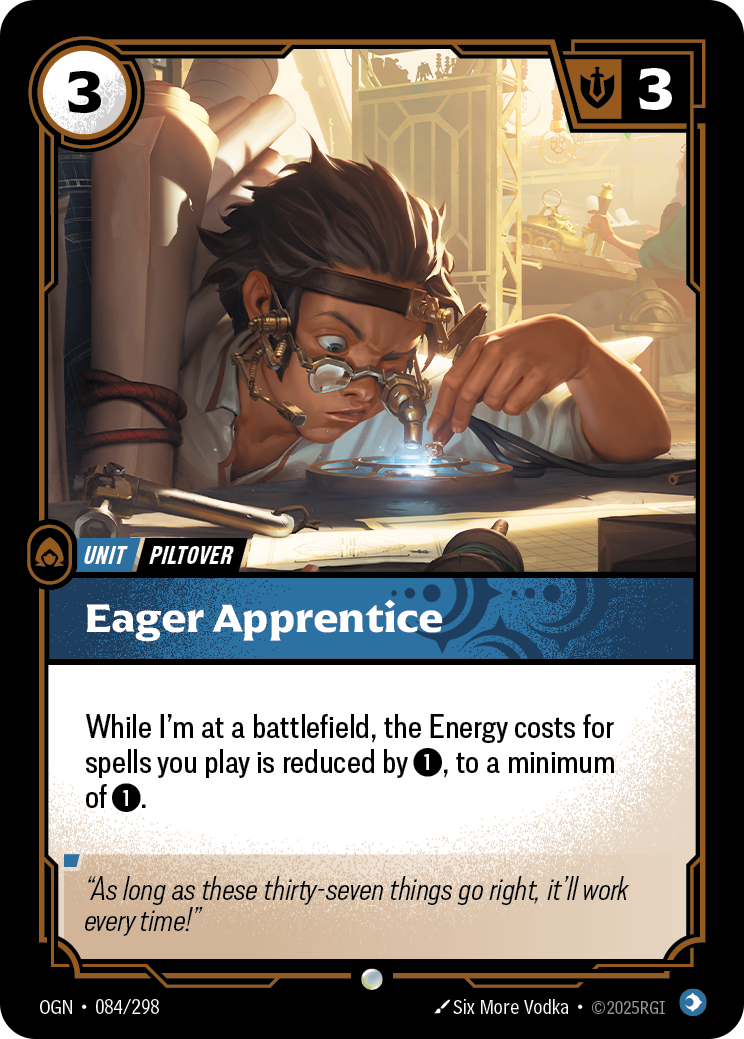 Riftbound Unit: Eager Apprentice. While I'm at a battlefield, the Energy costs for spells you play is reduced by [1], to a minimum of [1].