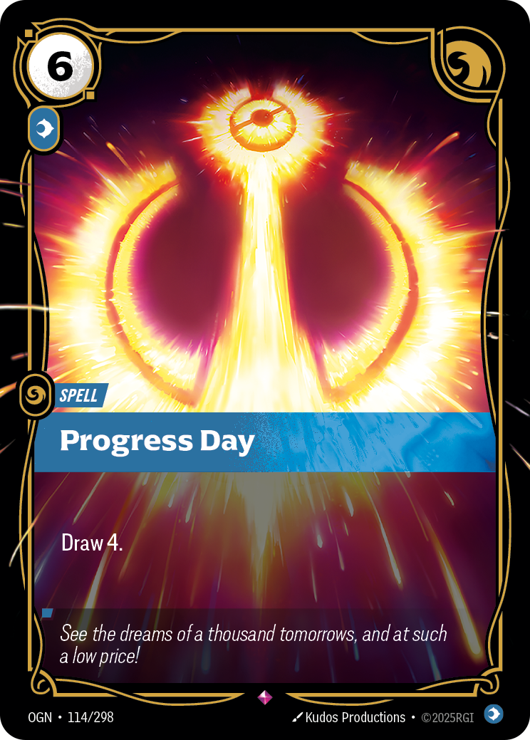 Riftbound Spell: Progress Day. Draw 4.
