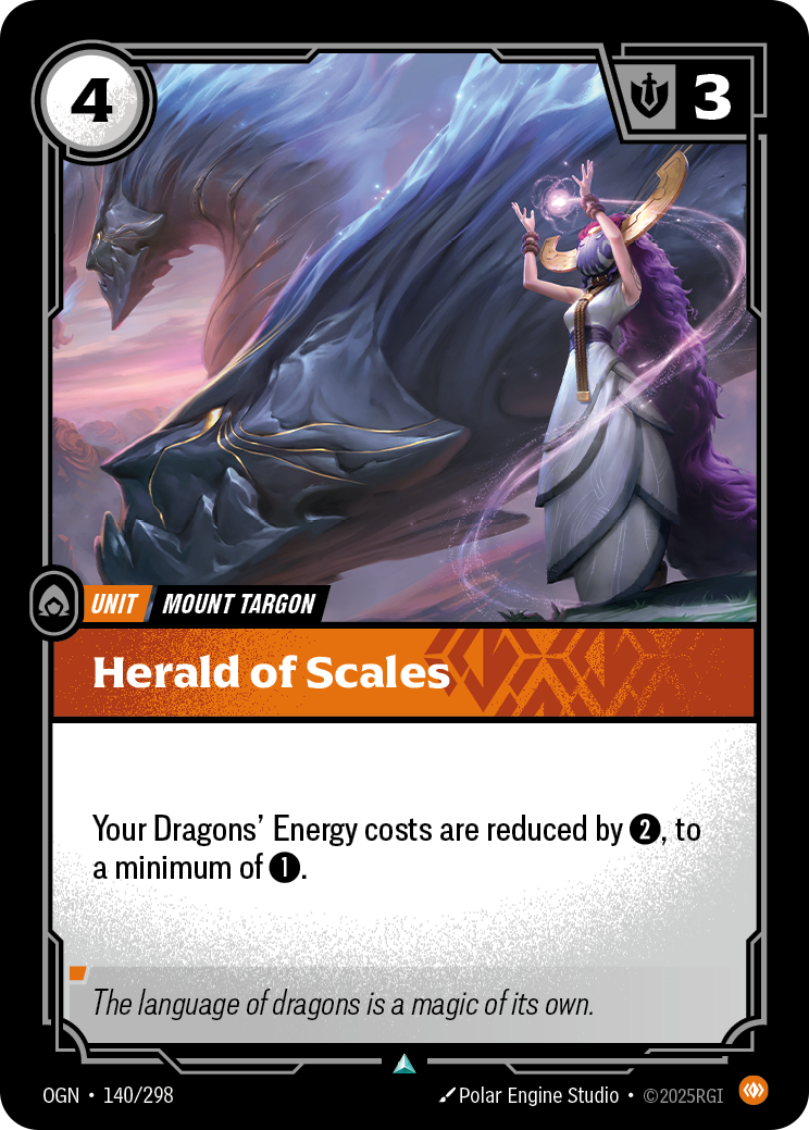 Riftbound Unit: Herald of Scales. Your Dragons' Energy costs are reduced by [2], to a minimum of [1].