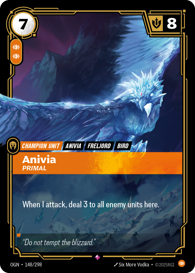 Riftbound Unit: Anivia, Primal. When I attack, deal 3 to all enemy units here.