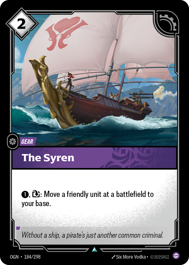 Riftbound Gear: The Syren. [1], [E]: Move a friendly unit at a battlefield to your base.
