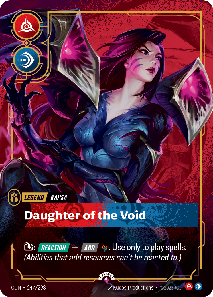 Riftbound Legend: Daughter of the Void. [T]: [Reaction] — [Add] [C]. Use only to play spells. (Abilities that add resources can't be reacted to.)