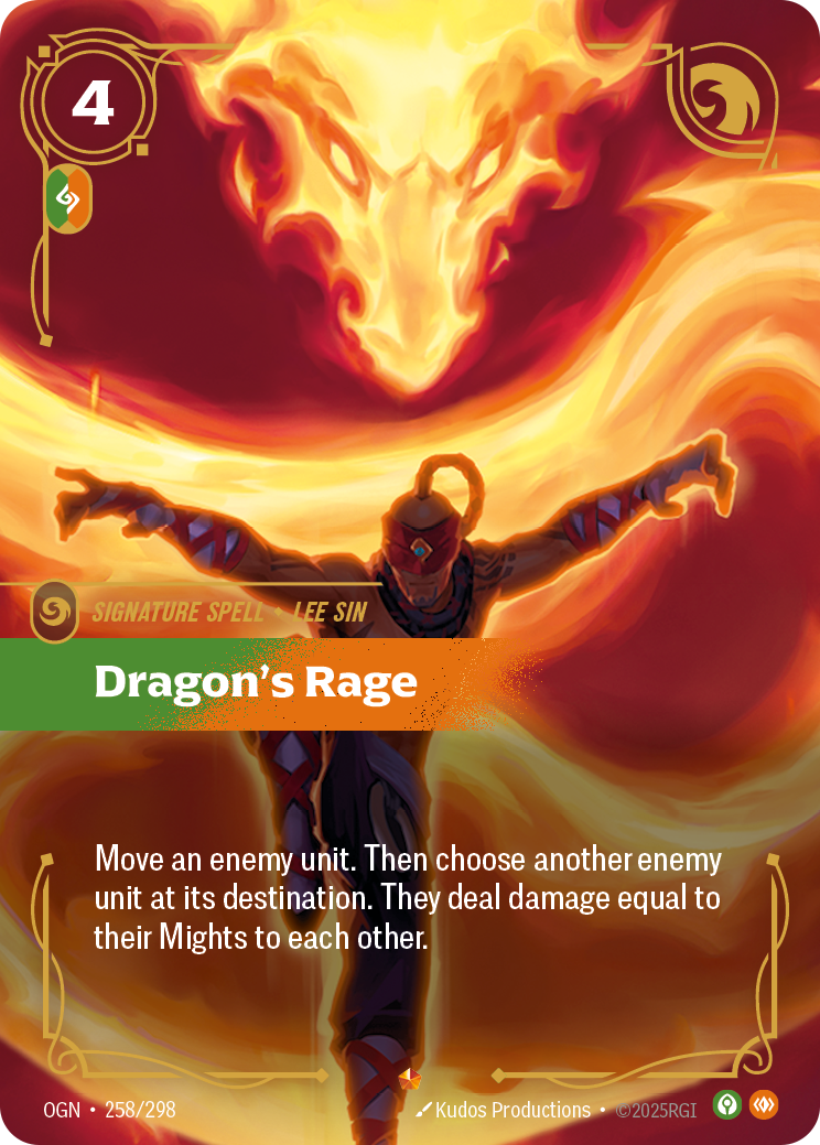 Riftbound Spell: Dragon's Rage. Move an enemy unit. Then choose another enemy unit at its destination. They deal damage equal to their Mights to each other.