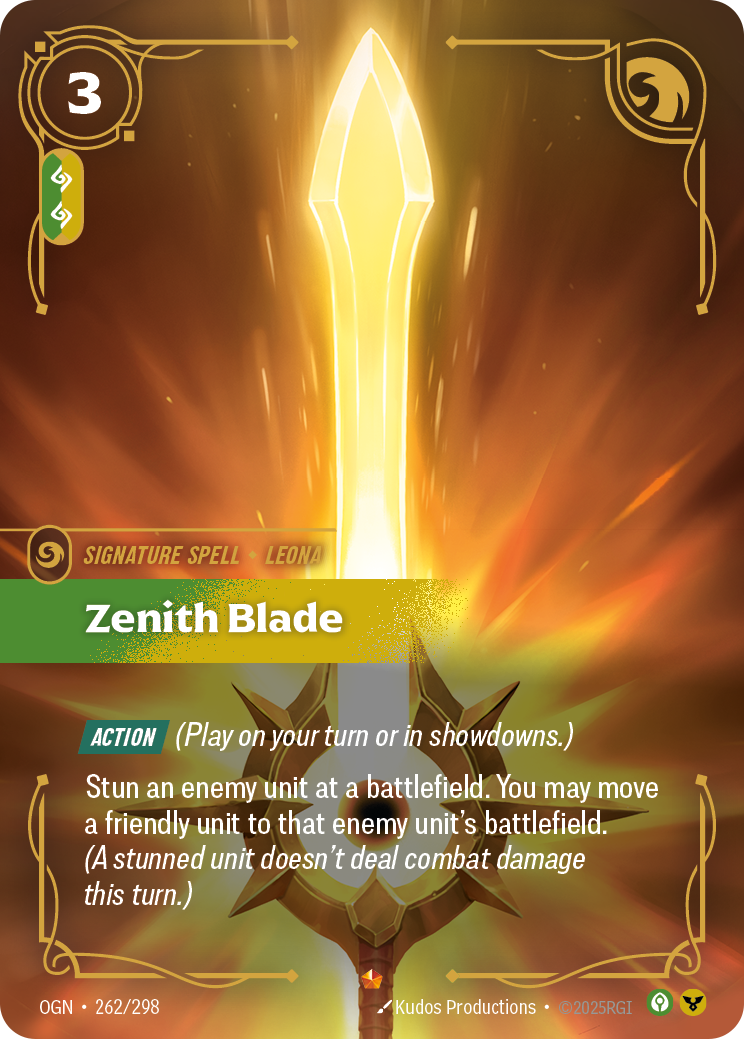 Riftbound Spell: Zenith Blade. [Action] (Play on your turn or in showdowns.)
Stun an enemy unit at a battlefield. You may move a friendly unit to that enemy unit's battlefield. (A stunned unit doesn't deal combat damage this turn.)