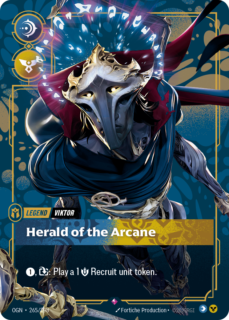Riftbound Legend: Herald of the Arcane. [1], [T]: Play a 1 [S] Recruit unit token.