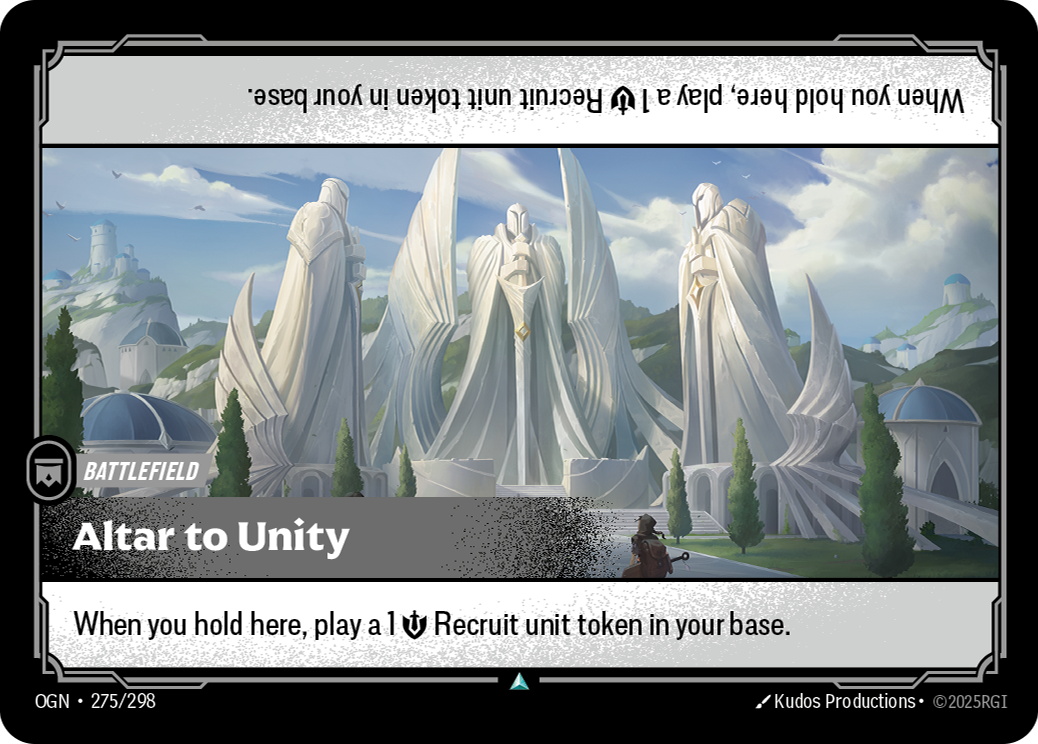 Riftbound Battlefield: Altar to Unity. When you hold here, play a 1 [S] Recruit unit token in your base.