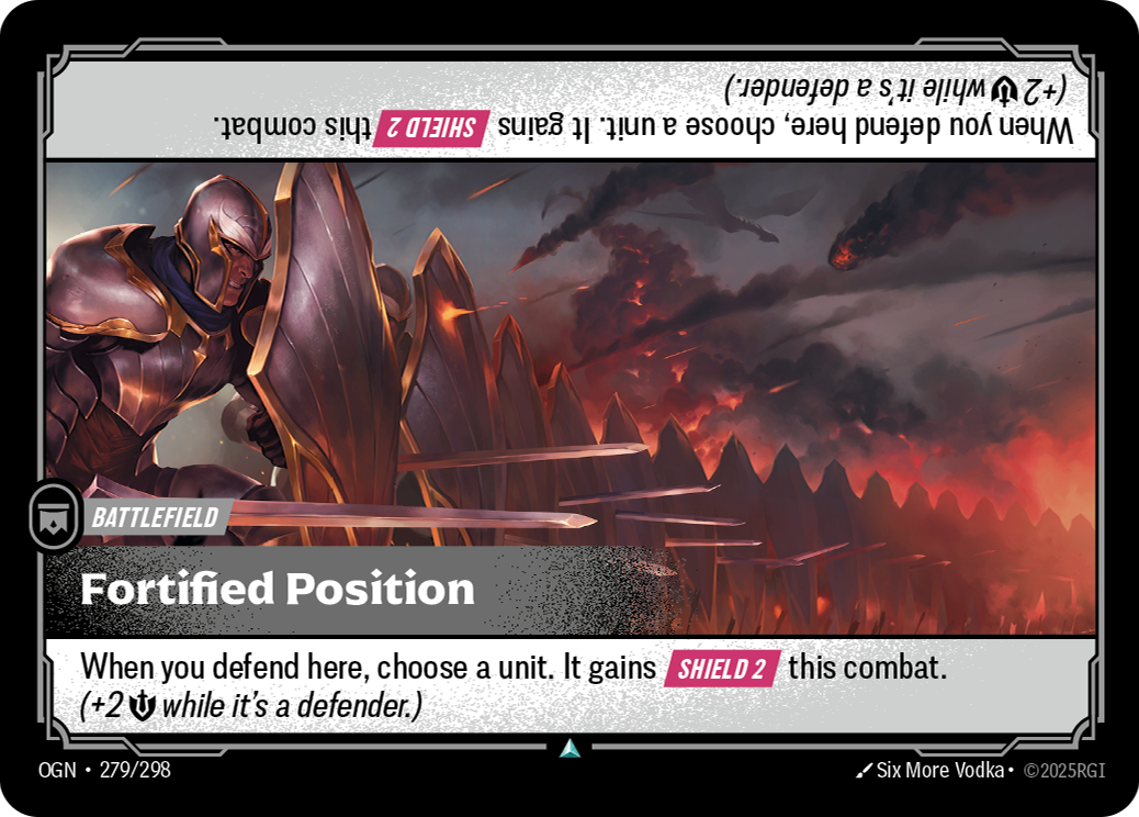 Riftbound Battlefield: Fortified Position. When you defend here, choose a unit. It gains [Shield 2] this combat. (+2 [S] while it's a defender.)