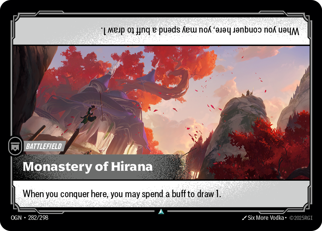 Riftbound Battlefield: Monastery of Hirana. When you conquer here, you may spend a buff to draw 1.