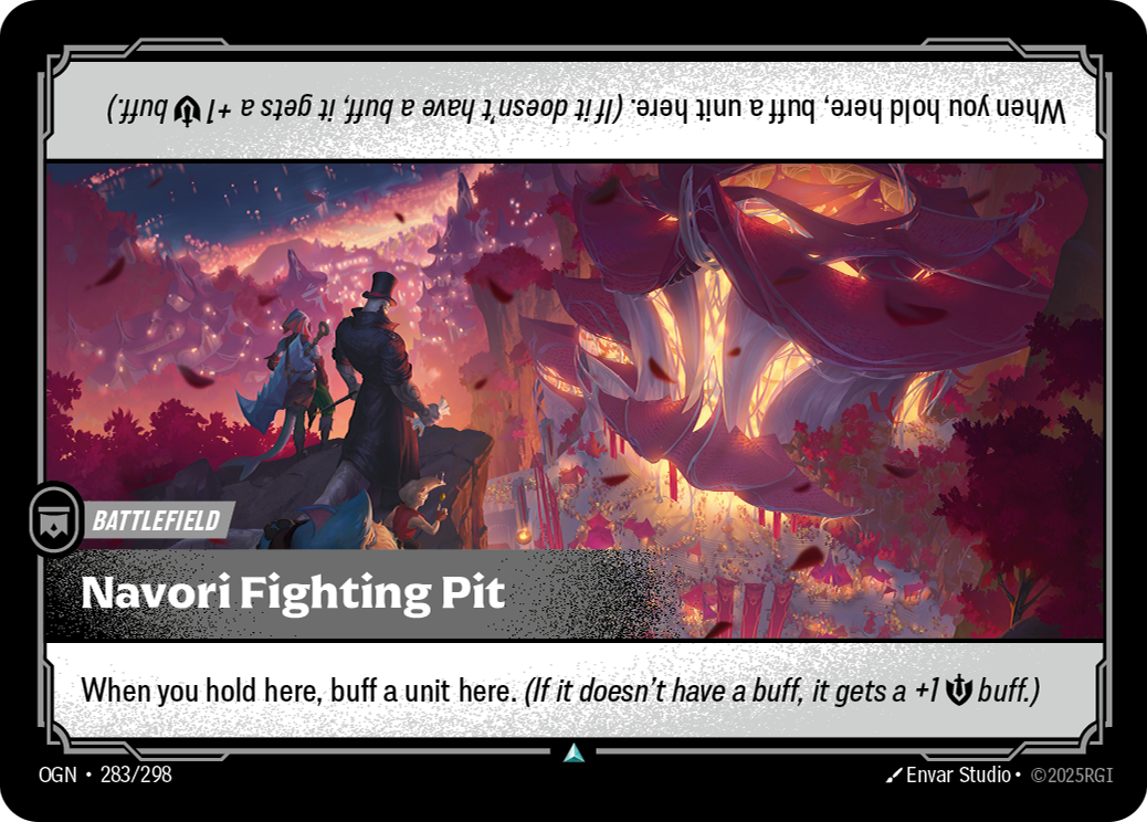 Riftbound Battlefield: Navori Fighting Pit. When you hold here, buff a unit here. (If it doesn't have a buff, it gets a +1 [S] buff.)