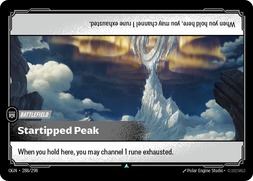 Riftbound Battlefield: Startipped Peak. When you hold here, you may channel 1 rune exhausted.