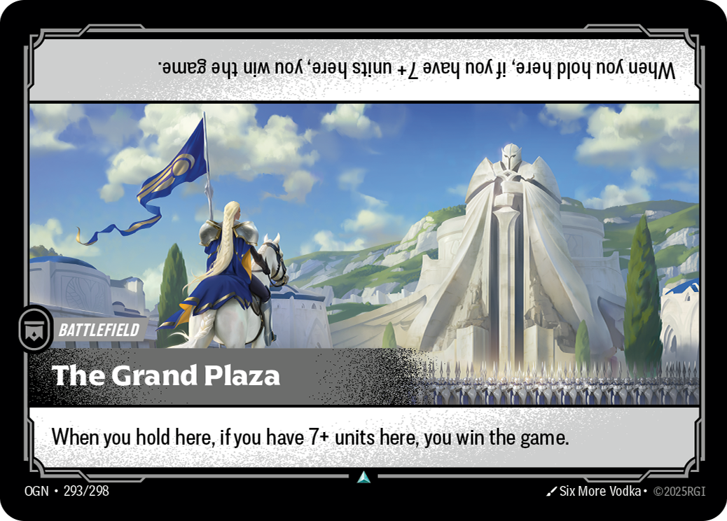 Riftbound Battlefield: The Grand Plaza. When you hold here, if you have 7+ units here, you win the game.