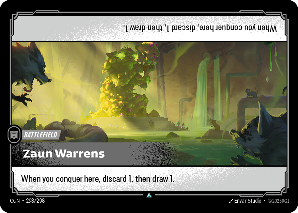 Riftbound Battlefield: Zaun Warrens. When you conquer here, discard 1, then draw 1.