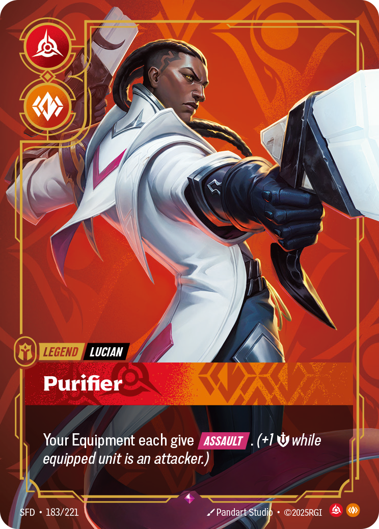 Riftbound Legend: Purifier. Your Equipment each give [Assault]. (+1 [S] while equipped unit is an attacker.)