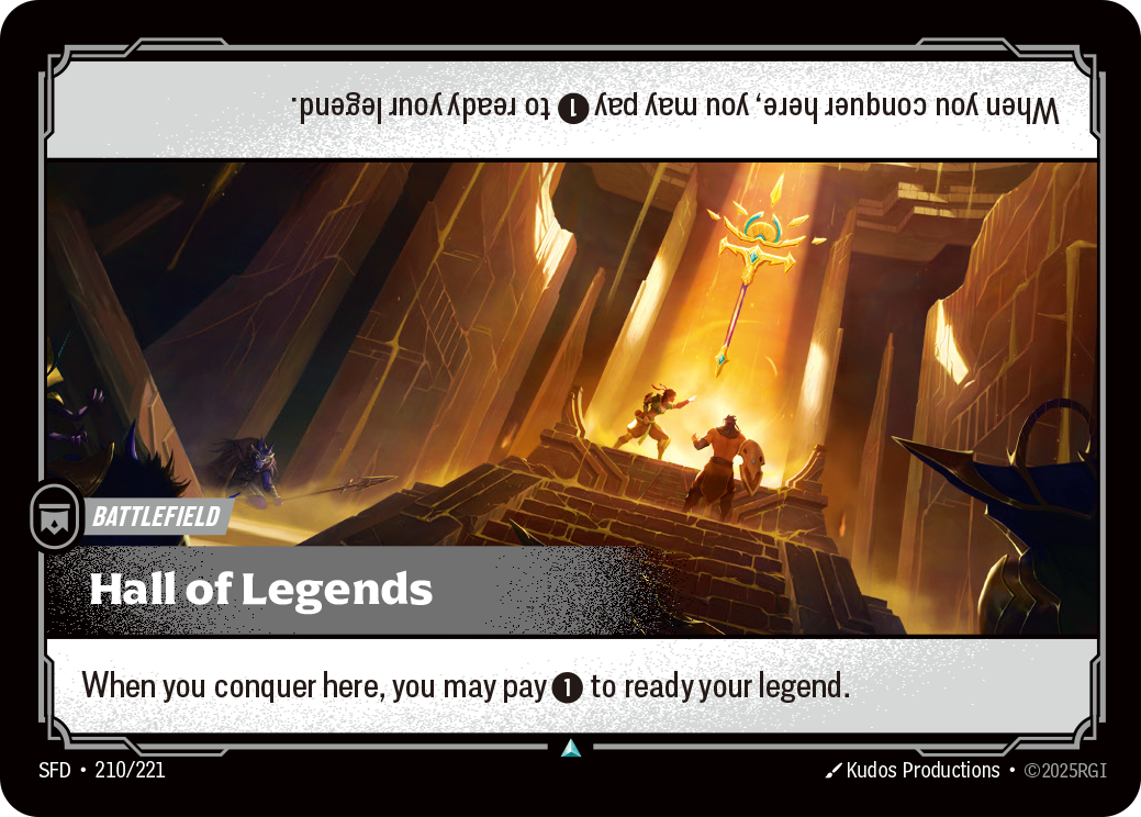 Riftbound Battlefield: Hall of Legends. When you conquer here, you may pay [1] to ready your legend.