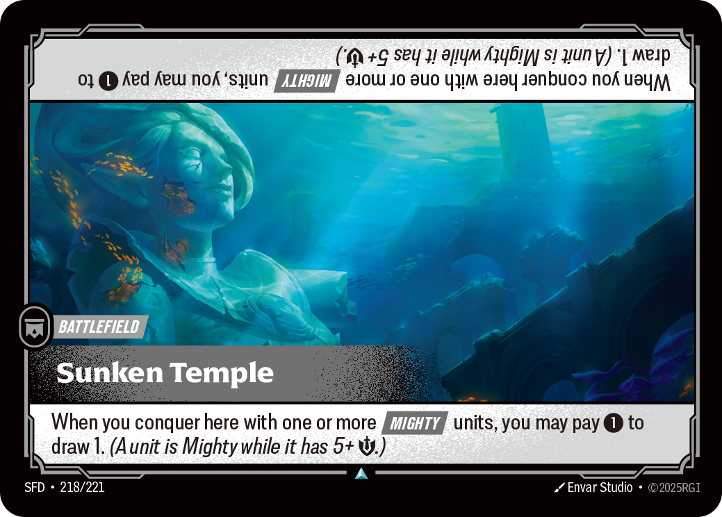 Riftbound Battlefield: Sunken Temple. When you conquer here with one or more [Mighty] units, you may pay [1] to draw 1. (A unit is Mighty while it has 5+ [S].)