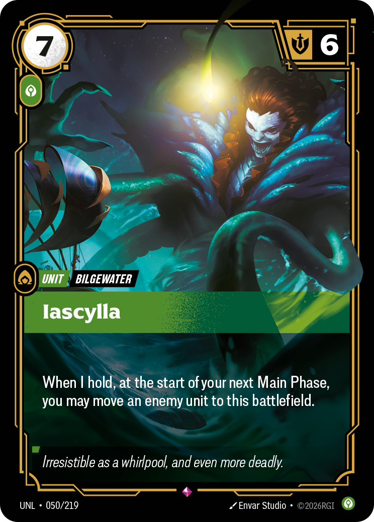 Riftbound Unit: Iascylla. When I hold, at the start of your next Main Phase, you may move an enemy unit to this battlefield.