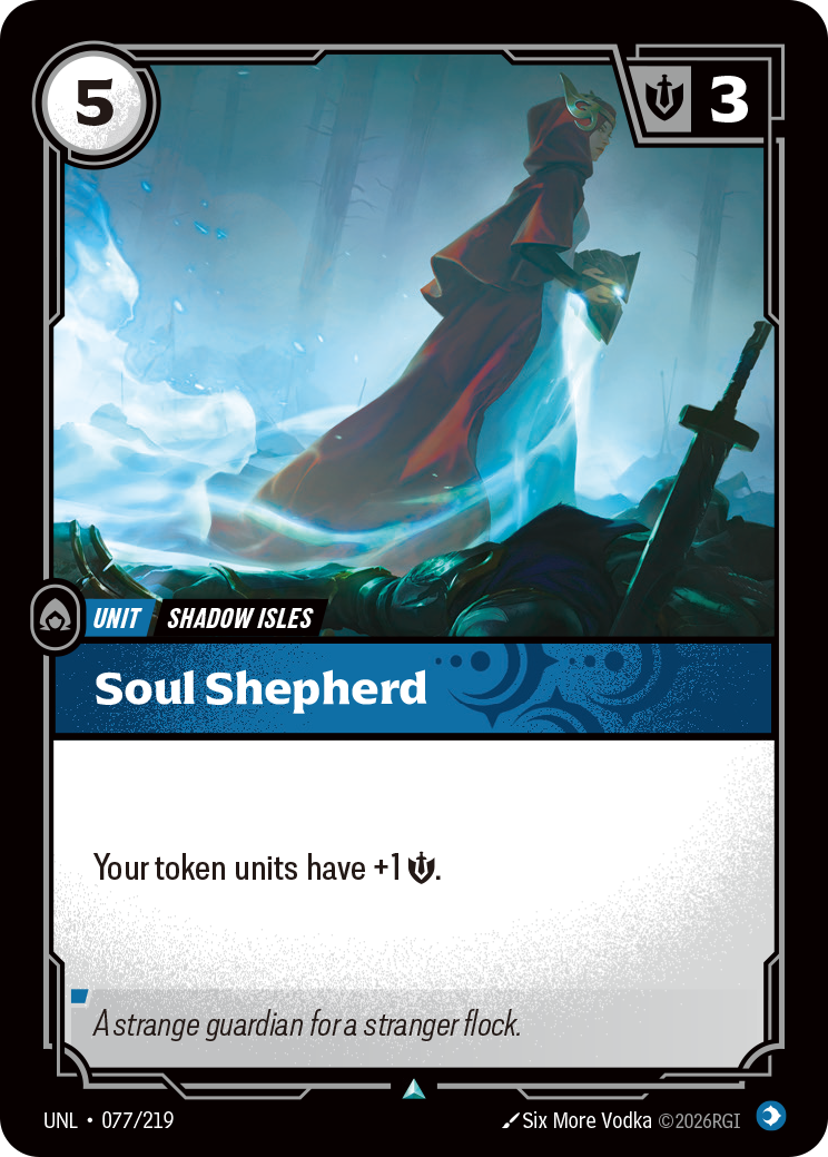Riftbound Unit: Soul Shepherd. Your token units have +1 [S].