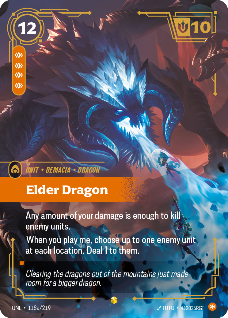 Riftbound Unit: Elder Dragon. Any amount of your damage is enough to kill enemy units.
When you play me, choose up to one enemy unit at each location. Deal 1 to them.