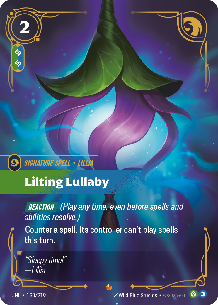 Riftbound Spell: Lilting Lullaby. [Reaction] (Play any time, even before spells and abilities resolve.)
Counter a spell. Its controller can't play spells this turn.