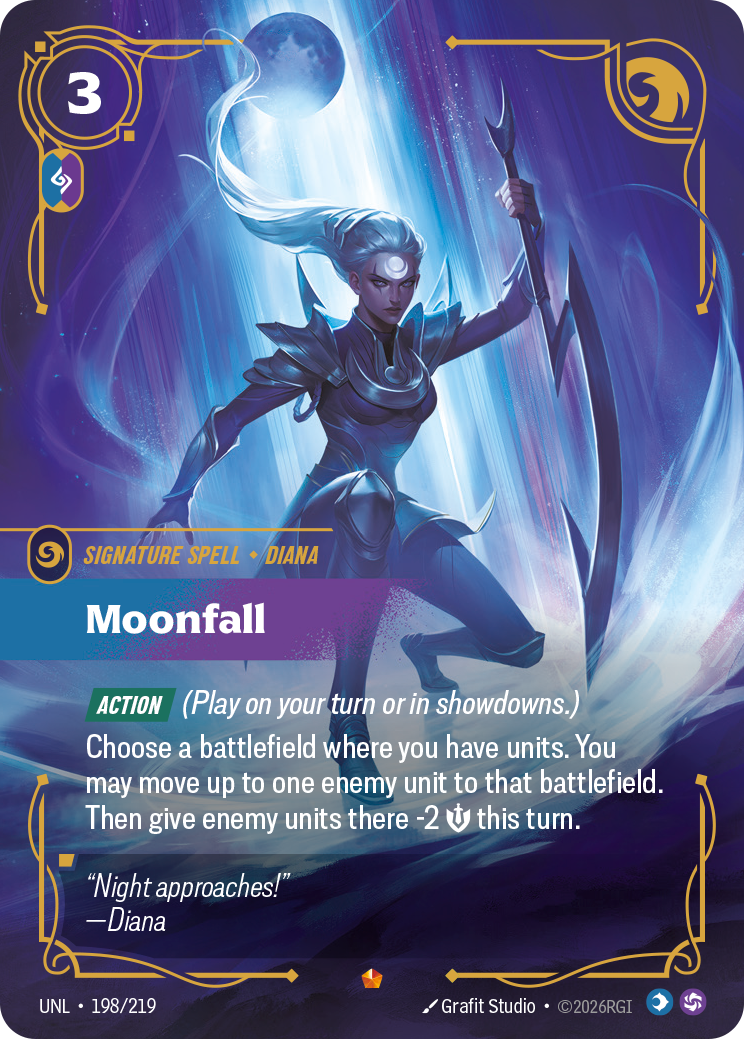 Riftbound Spell: Moonfall. [Action] (Play on your turn or in showdowns.)
Choose a battlefield where you have units. You may move up to one enemy unit to that battlefield. Then give enemy units there -2 [S] this turn.