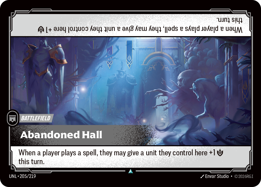 Riftbound Battlefield: Abandoned Hall. When a player plays a spell, they may give a unit they control here +1 [S] this turn.