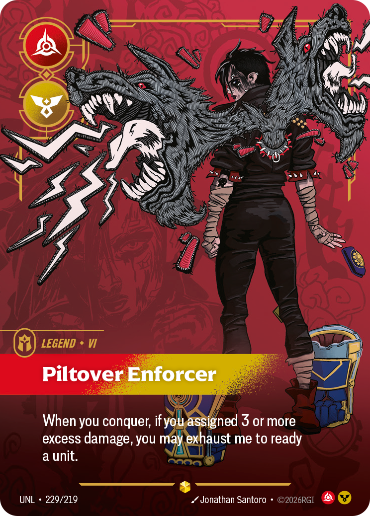 Riftbound Legend: Piltover Enforcer. When you conquer, if you assigned 3 or more excess damage, you may exhaust me to ready a unit.