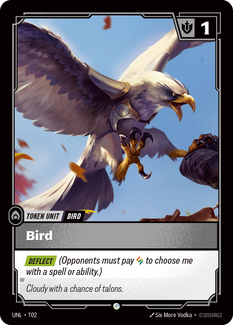 Riftbound Unit: Bird. [Deflect] (Opponents must pay [A] to choose me with a spell or ability.)