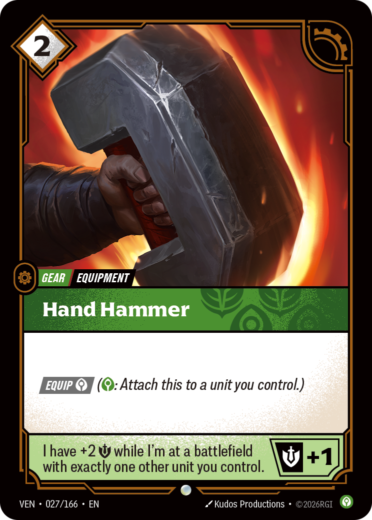 Riftbound Gear: Hand Hammer. [Equip] [C] ([C]: Attach this to a unit you control.)