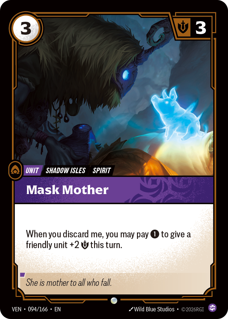 Riftbound Unit: Mask Mother. When you discard me, you may pay [1] to give a friendly unit +2 [S] this turn.